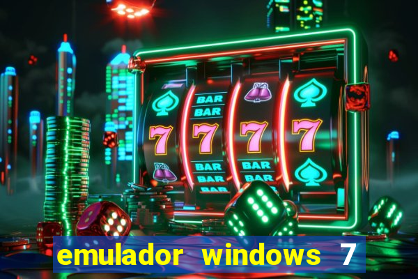 emulador windows 7 32 bits